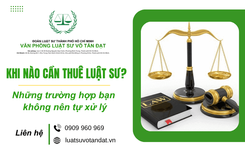 khi nào cần luật sư