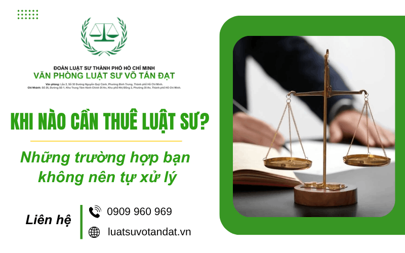 khi nào cần luật sư