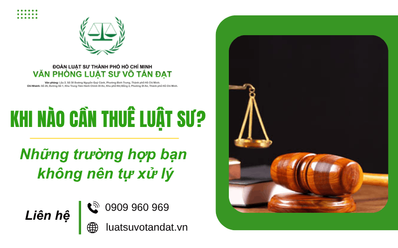khi nào cần luật sư